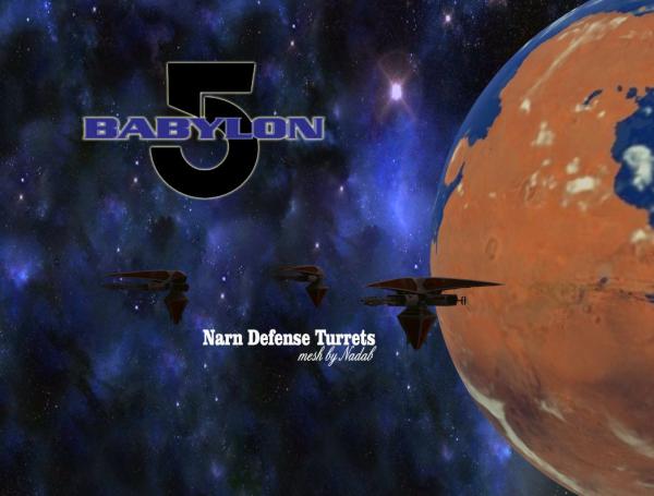 babylon 5: Narn Defense turrets