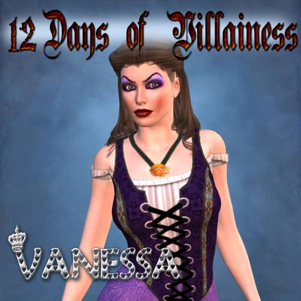 12 Days of Villainess - Vanessa