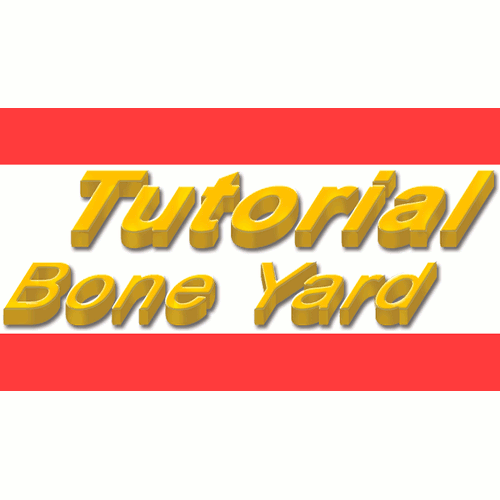 Tutorial Bone Yard