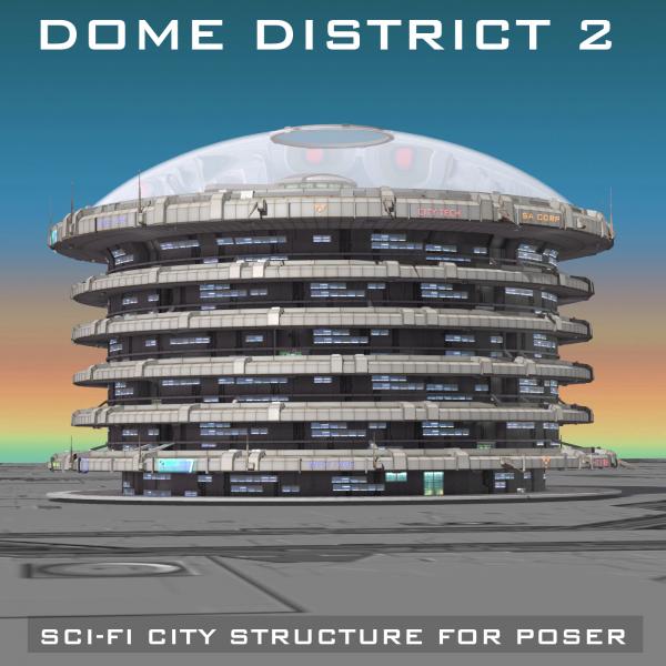 Dome District 2