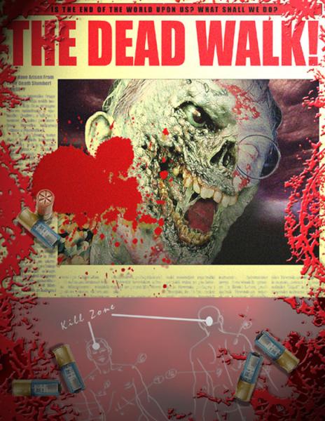 The Dead Walk