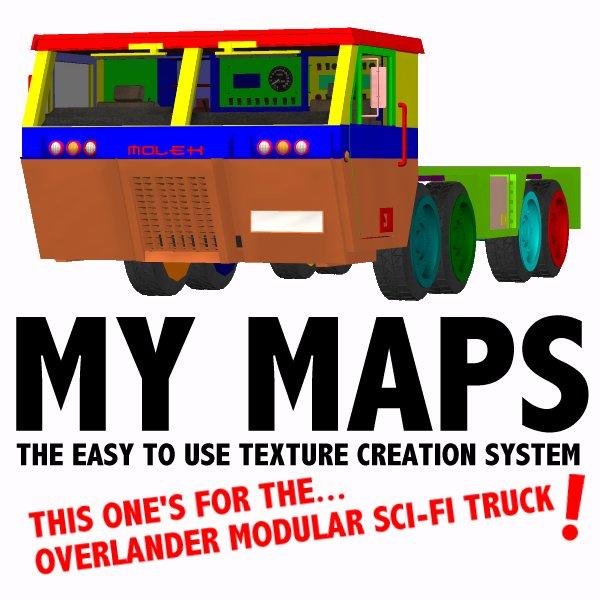 MY MAPS for the Overlander - Modular Sci-Fi Truck